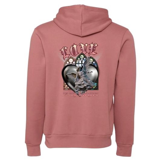 LOVE IS MY RELIGION Hoodie
